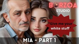 Mia – 1 – That horny old grandpappa tames the tight, virgin teen Turkish girl